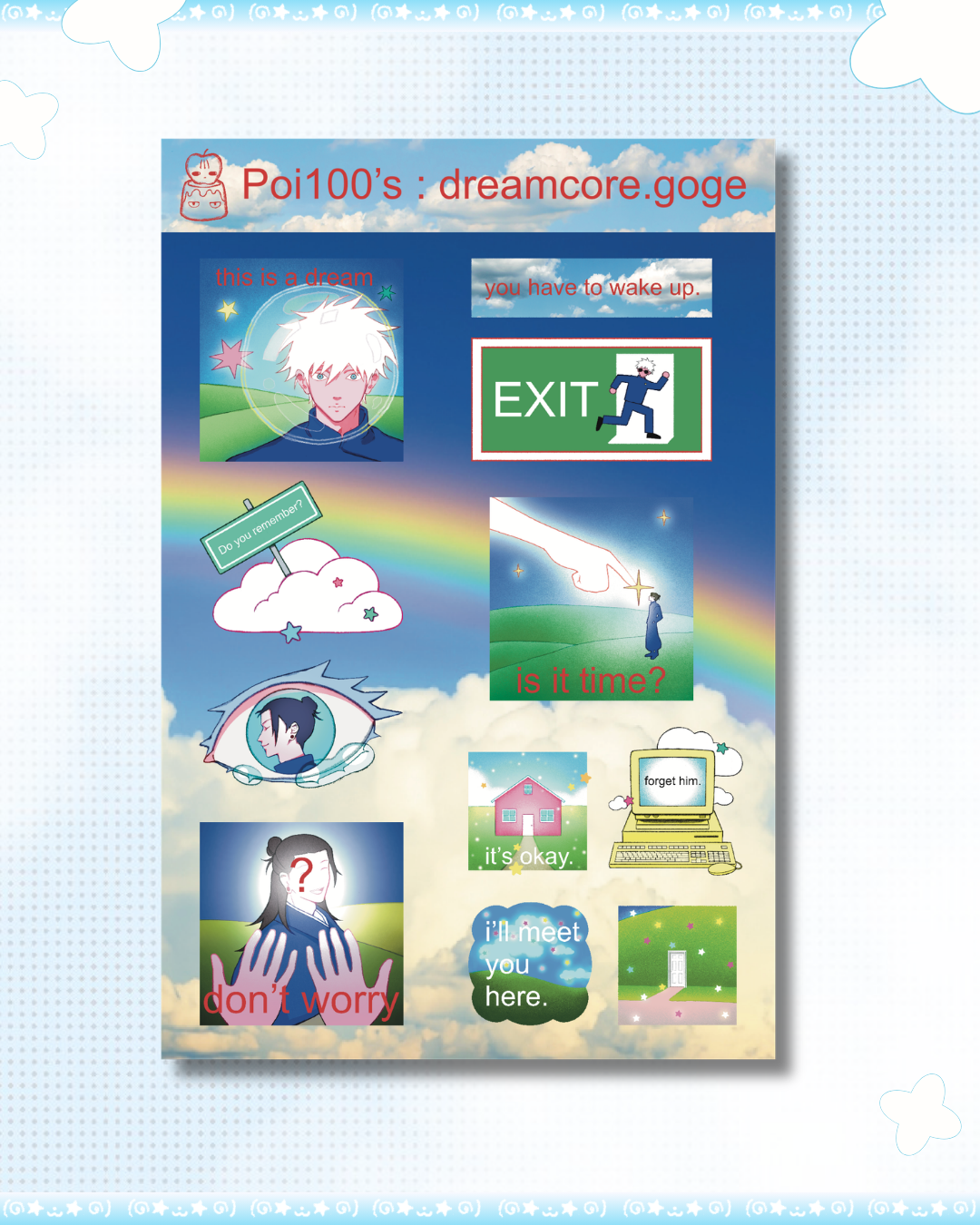 Dreamcore.Goge Sticker Sheet